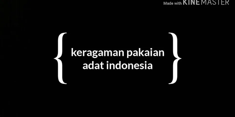 Mengapa Keberagaman Budaya Di Indonesia Harus Disyukuri