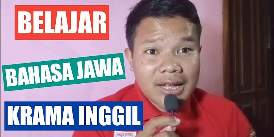 Apa dalam bahasa Jawa krama inggil?
