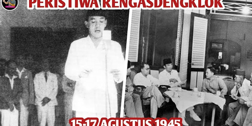 Apa makna peristiwa Rengasdengklok 16 Agustus 1945 bagi proklamasi kemerdekaan Indonesia?