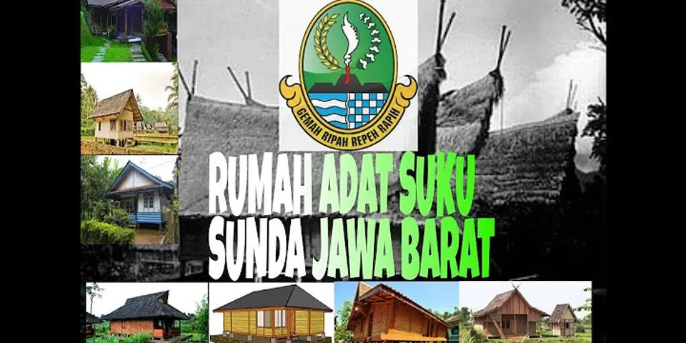 Apa nama rumah adat di Sunda?