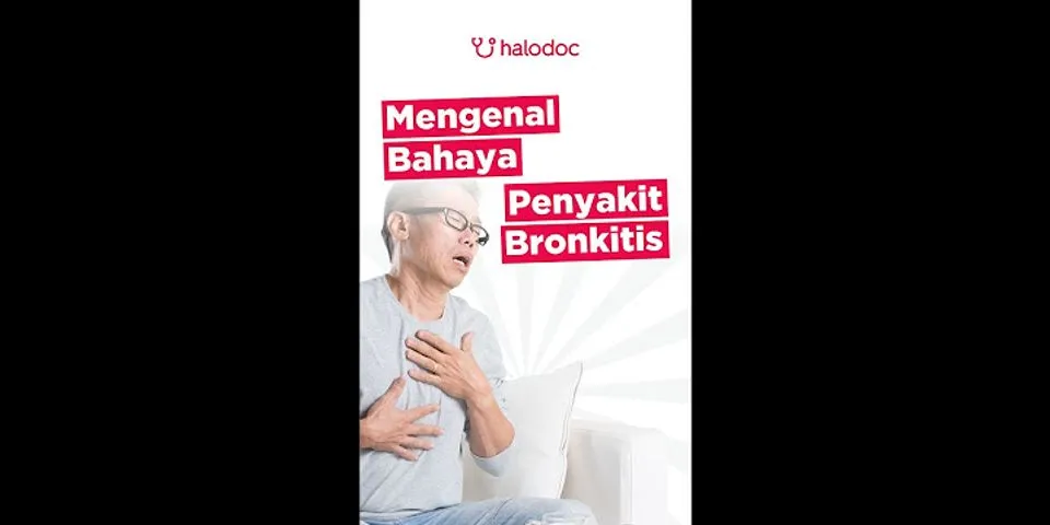 Apa penyebab penyakit bronkitis