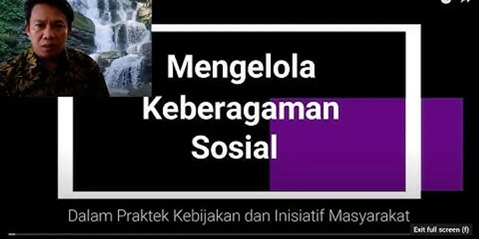 Bagaimana cara mengelola keragaman sosial budaya masyarakat Indonesia
