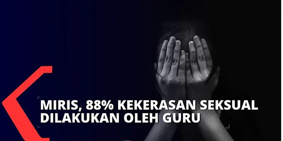 Berapa banyak kasus pelecehan seksual di Indonesia?