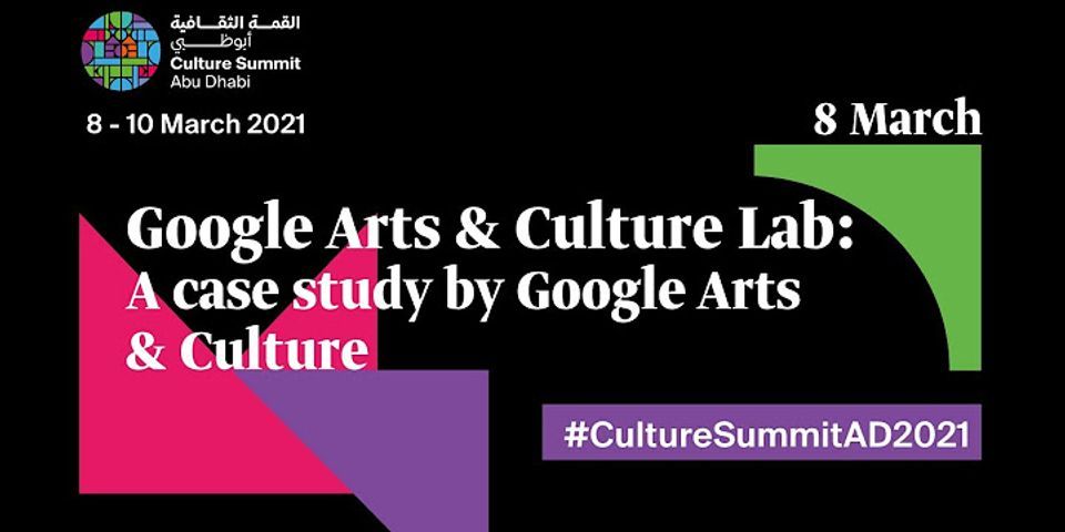 Google Arts and Culture Lab