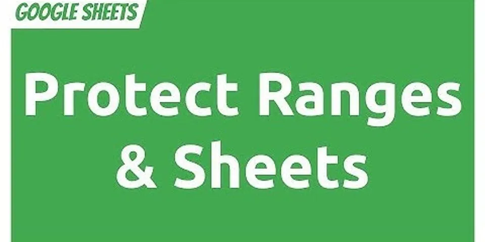 How do I copy a protected range in Google Sheets?