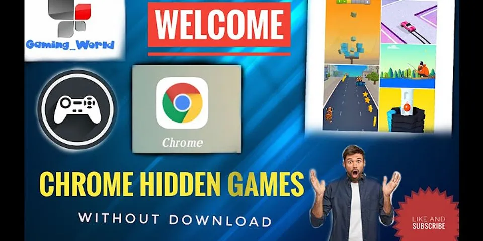 How do you show hidden games on Chrome?