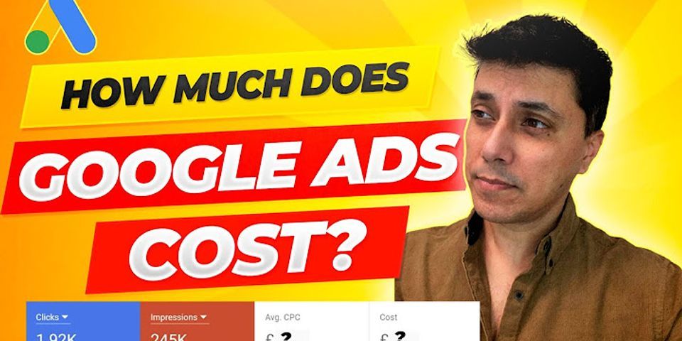 How much does it cost to do Google ads?