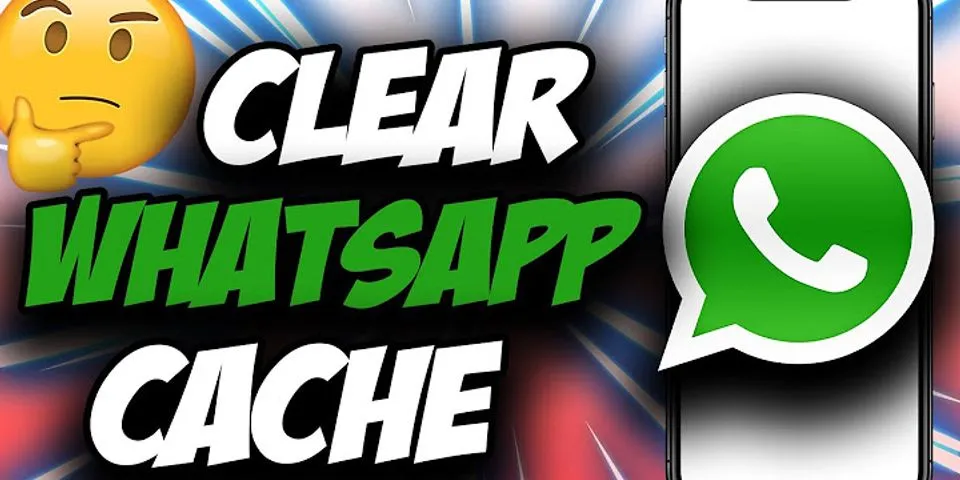 How to clear WhatsApp cache on samsung