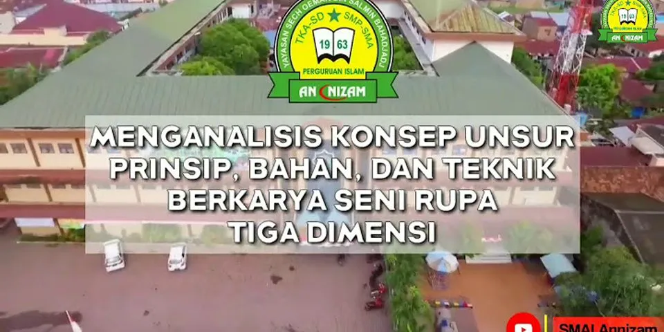 Konsep, Unsur, Prinsip, Bahan Dan Teknik Dalam Berkarya Seni Rupa 3 Dimensi