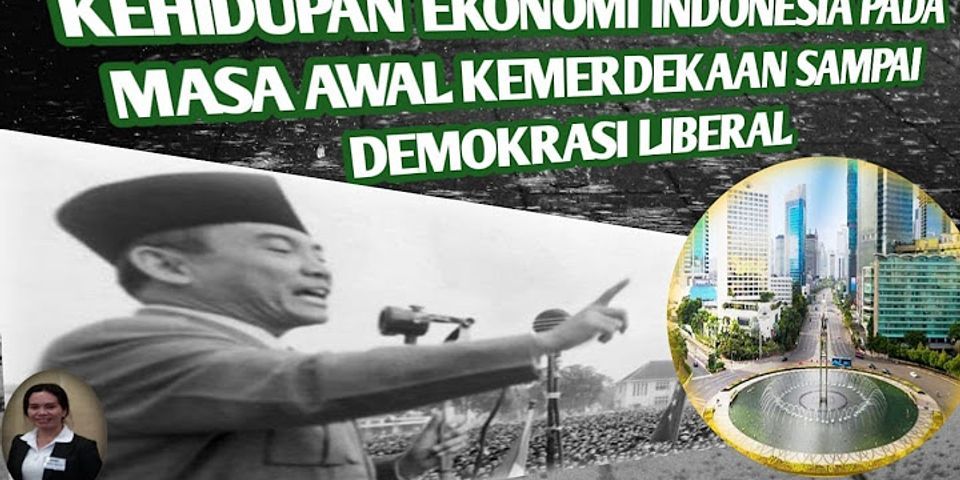 Mengapa pada awal kemerdekaan Indonesia belum stabil?
