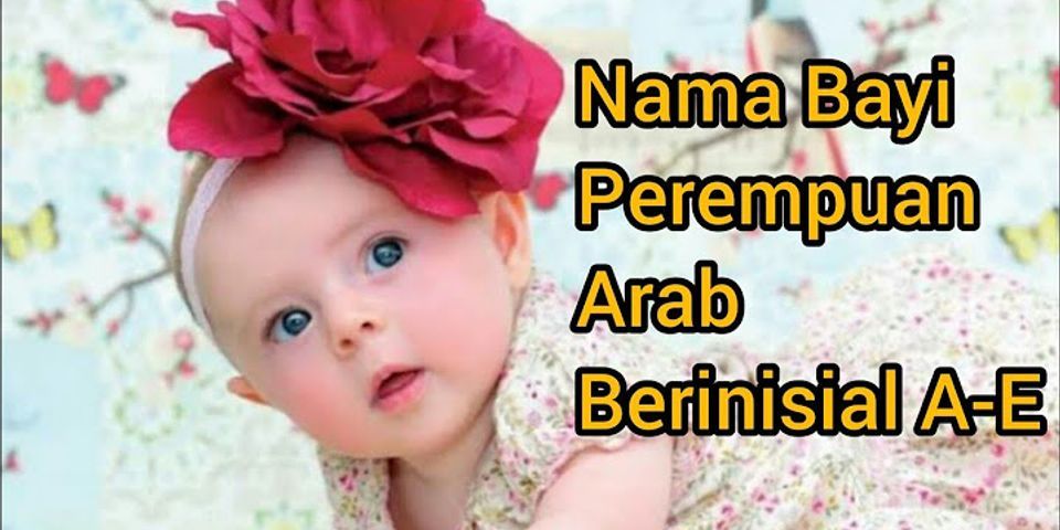 Nama Bayi perempuan Arab modern 2021