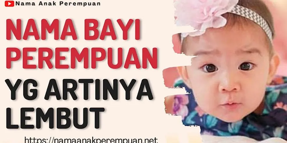 Rangkaian nama bayi perempuan islami yang cantik