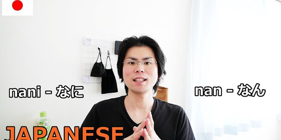 Nani in Japanese