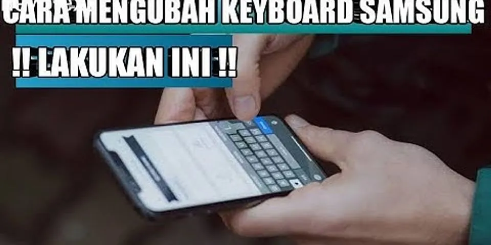 Pengaturan Keyboard Samsung a12