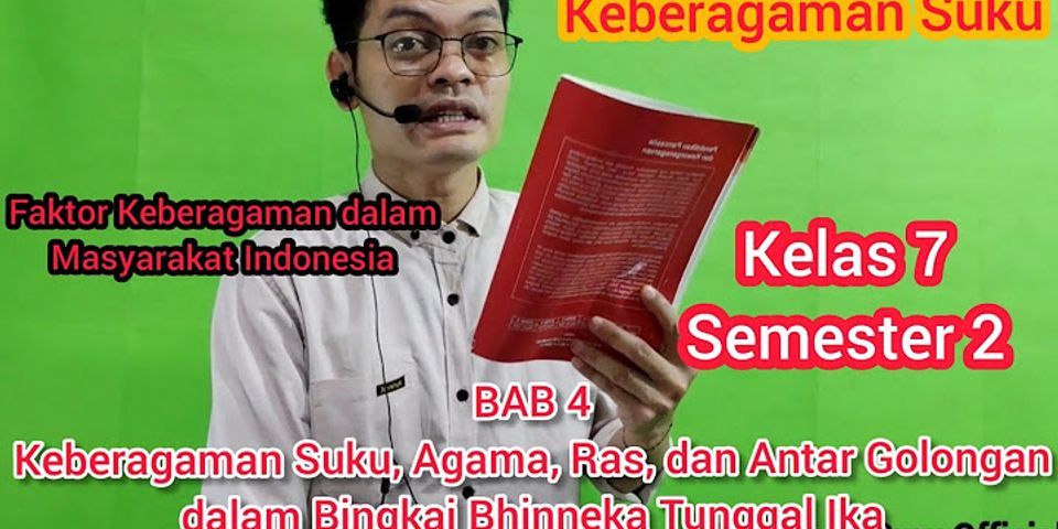 Sebut dan jelaskan apa saja faktor penyebab terjadinya keberagaman budaya di Indonesia?